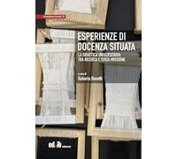Esperienze di docenza situata. La didattica universitaria tra ricerca e terza missione (Antropologia per la società)