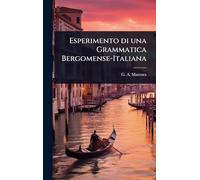 Esperimento di una Grammatica Bergomense-Italiana