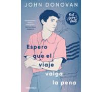 Espero que el viaje valga la pena (Best Young Adult)