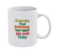 Espero Que Encuentres Algo Que Te Haga Sonreír Hoy. Taza Cerámica Taza De Café Con Asa Tazas 330Ml Para Zumo Amigo Leche