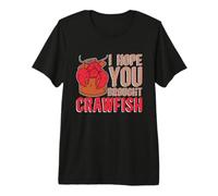 Espero Que hayas traído el Festival de mariscos Amantes de los mariscos de Cangrejo Camiseta Premium