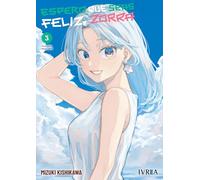 Espero que seas feliz, zorra 03