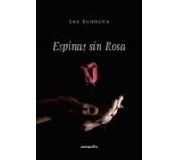 Espinas Sin Rosa