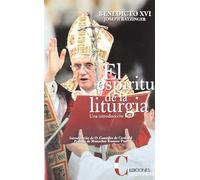 Espiritu De La Liturgia, El. (Nuevo) Una (TEOLOGIA SISTEMATICA)