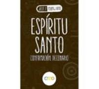 Espíritu Santo: Confirmación. Decenario