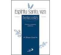 Espíritu Santo Ven: Pentecostés