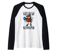 Espíritu universitario, gritando a los 19 años como si fuera mi trabajo Camiseta Manga Raglan