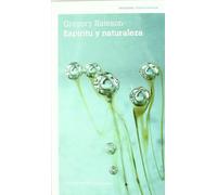 Espíritu Y Naturaleza - 3ª Edición (Psicología y psicoanálisis)