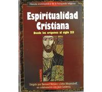 ESPIRITUALIDAD CRISTIANA I DESDE LOS ORIGENES