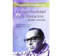 Espiritualidad De La Liberacion. Escritos Esencial: 314 (Pozo de Siquem)