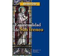 Espiritualidad de San Ireneo (BAC)