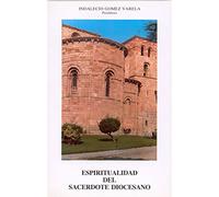 Espiritualidad del Sacerdote diocesano (EDITORIAL DE ESPIRITUALIDAD (EDE))