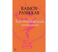 Espiritualidad hindú (Sanatana dharma) | Raimon Panikkar