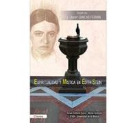 Espiritualidad Y Mística En Edith Stein