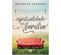 Espiritualidade Em Família (ebook)