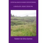 Espiritualidade No Mundo Contemporâneo (ebook)