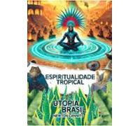 Espiritualidade Tropical (ebook)