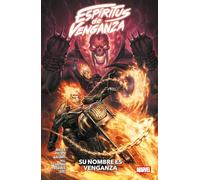 Espíritus de Venganza. Su nombre es Venganza (100% MARVEL)