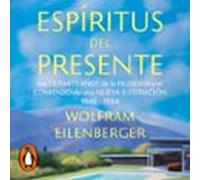 Espíritus Del Presente (audiolibro)