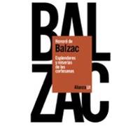 Esplendores Y Miserias De Las Cortesanas