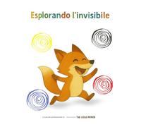 Esplorando l'Invisibile: I 5 sensi e le emozioni primarie