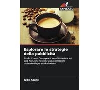 Esplorare le strategie della pubblicità