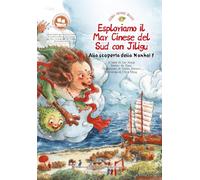 Esploriamo il Mar Cinese del Sud con Jiligu. Alla scoperta della Nanhai 1
