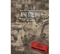 ESPN Films 30 for 30: June 17th 1994