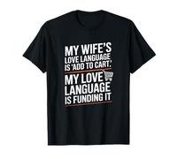 Esposa Añadir al Carrito Financiación Marido Compras Humor Camiseta