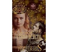 Esposa do Rei: A Coroa de Metal: 3