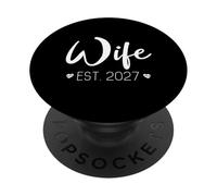 Esposa EST. 2027 Pareja recién Casada Fiesta de Boda a Juego PopSockets PopGrip Adhesivo