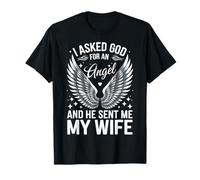 Esposa Le Pedí A Dios Un Ángel Y Él Me Envió A Mi Esposa Camiseta
