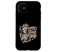 Esposa salvaje Esqueleto Mejor esposa de todos los tiempos La mejor esposa del mundo Carcasa para iPhone 11