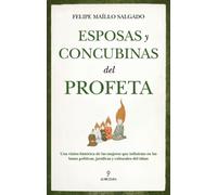 Esposas y concubinas del profeta | Felipe Maíllo Salgado