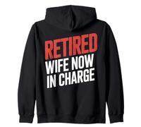 Esposo Jubilado Divertido Diciendo: Esposa Ahora a Cargo Sudadera con Capucha