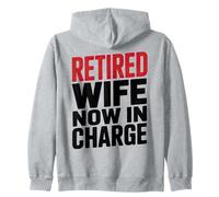 Esposo Jubilado Divertido Diciendo: Esposa Ahora a Cargo Sudadera con Capucha