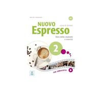 Espresso 2 nuovo alum (+ E-book): Libro studente + ebook interattivo 2: Vol. 2 (ALMA)