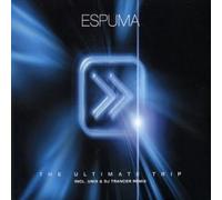 Espuma - The Ultimate Trip