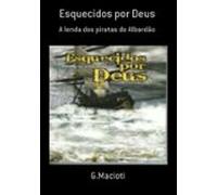 Esquecidos Por Deus (ebook)