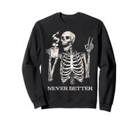 Esqueleto de Halloween Tomando café: Nunca se ha Visto Tan Sudadera