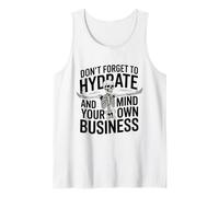 Esqueleto no Olvides hidratarte y cuidar Tus Propios Asuntos Camiseta sin Mangas