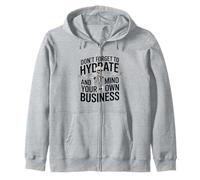 Esqueleto no Olvides hidratarte y cuidar Tus Propios Asuntos Sudadera con Capucha