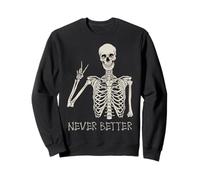 Esqueleto símbolo de Amor y Paz. Nunca Mejor. Sudadera