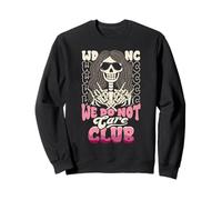 Esqueleto WDNC We Do Not Care Club Divertido Halloween Sudadera