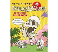 Esqueletosaurio 1 - El misterio del dragón (Montena)