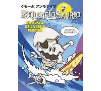 Esqueletosaurio 2 - En busca de la isla perdida (Montena)