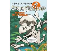 Esqueletosaurio 3 - Perdidos en la jungla (Montena)