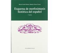Esquema de morfosintaxis histórica del español: 6 (Letras)