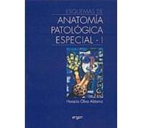 Esquemas De Anatomia Patologica Especial (t. I)