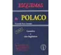 Esquemas De Polaco: Gramatica Y Usos Lingüisticos